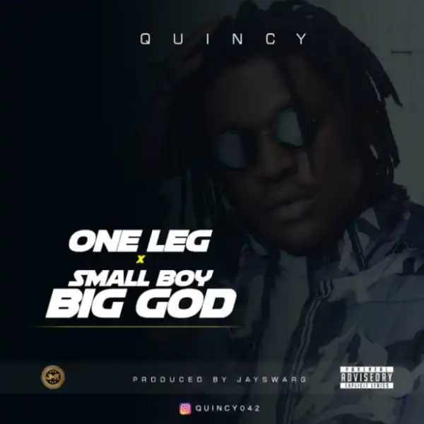 Quincy - Small Boy Big God